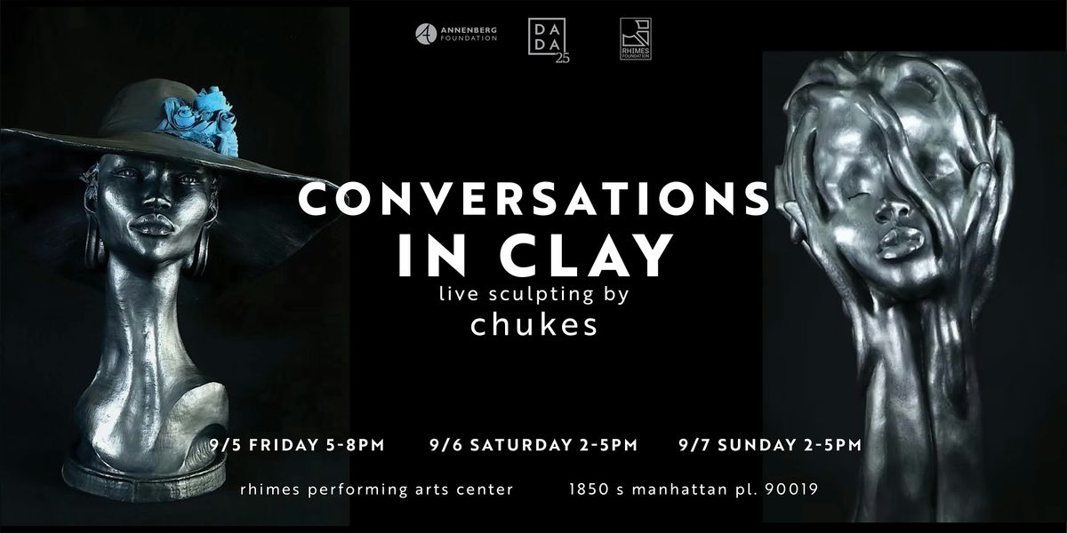 Conversations in Clay: A 3-Day Live Sculptural Revival with Chukes, 5 September | Event in Los Angeles | AllEvents