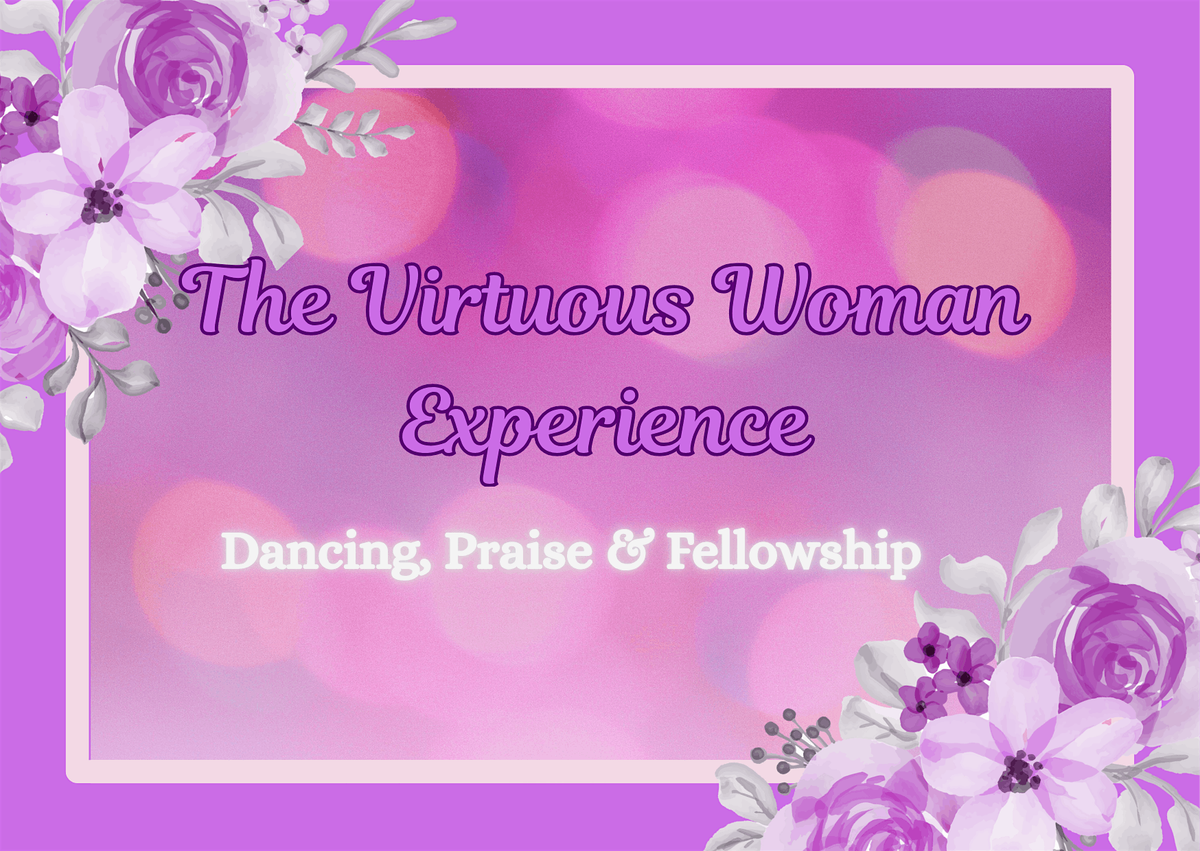 The Virtuous Woman Experience, 11 October | Event in Baltimore | AllEvents