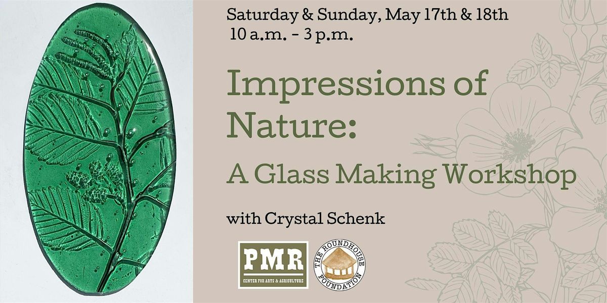 Impressions of Nature: Glassmaking Workshop, 17 May | Event in Sisters | AllEvents