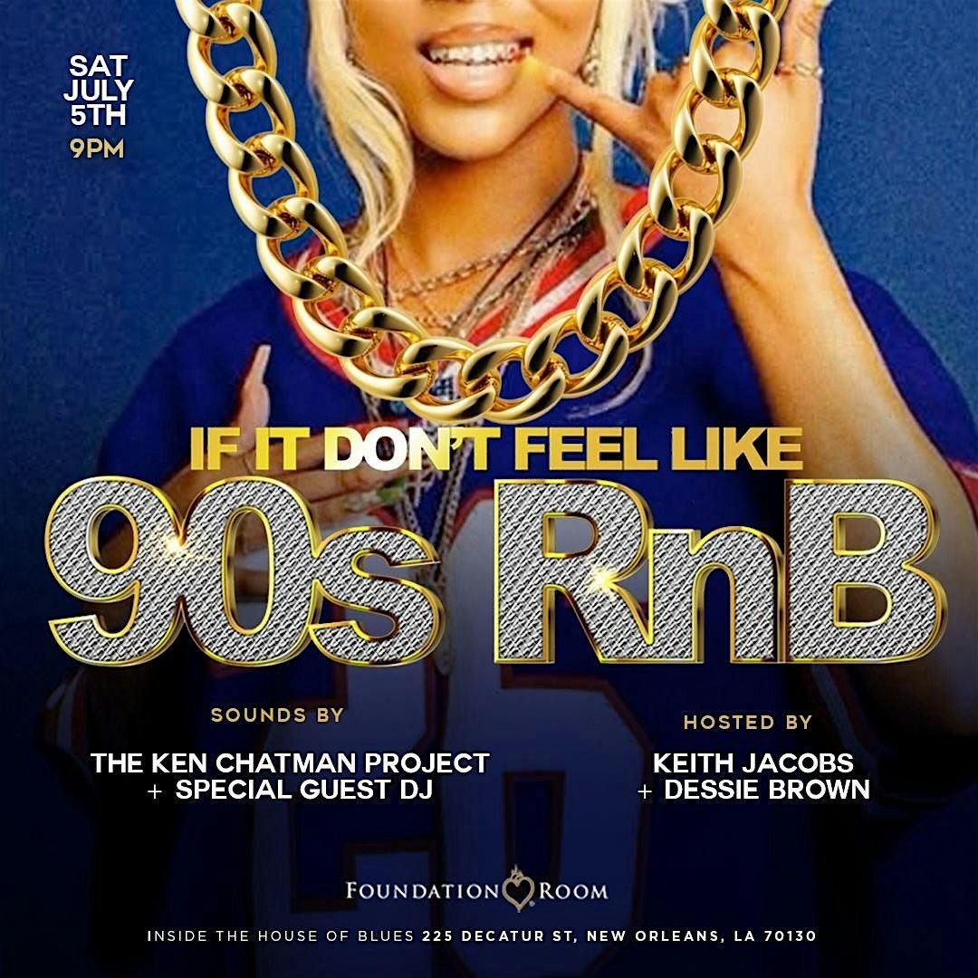#IIDFL90sRnB ESSENCE WKEND Edition, 5 July | Event in New Orleans | AllEvents