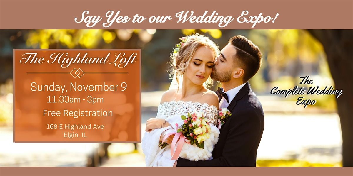 The Complete Wedding Expo at The Highland Loft Event Venue - Elgin, 9 November | Event in Elgin | AllEvents