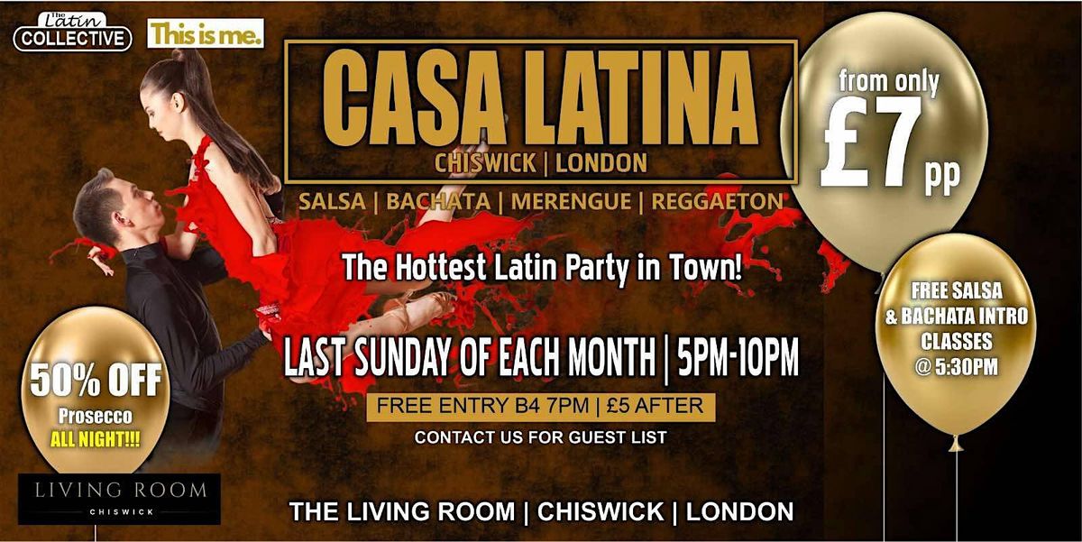 Casa Latina London - Salsa Bachata I FREE INTRO CLASS AT 5:30pm, 25 May | Event in London | AllEvents
