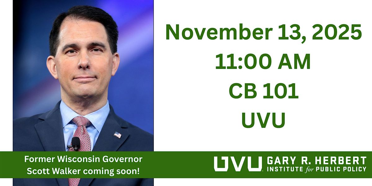 Herbert Event: Governor Scott Walker Coming Soon!, 13 November | Event in Orem | AllEvents