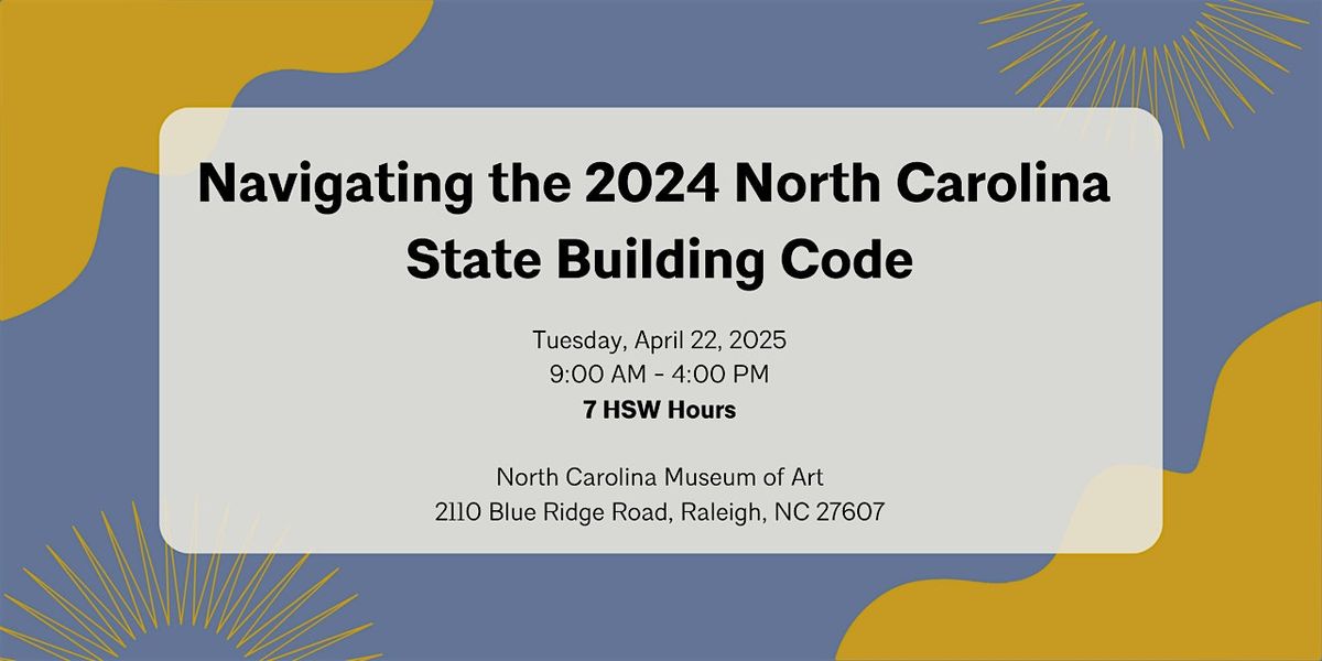Navigating the 2024 North Carolina State Building Code, North Carolina ...