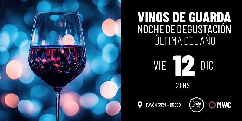 Cena con Degustación de Vinos de Guarda, 12 December | Event in Boedo | AllEvents