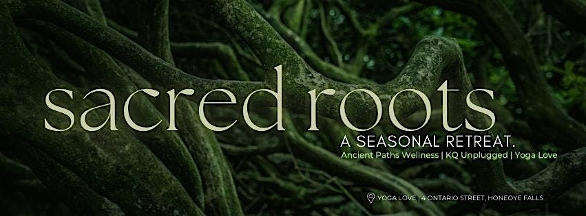 Sacred Roots: A Seasonal Retreat, 19 September | Event in Honeoye Falls | AllEvents