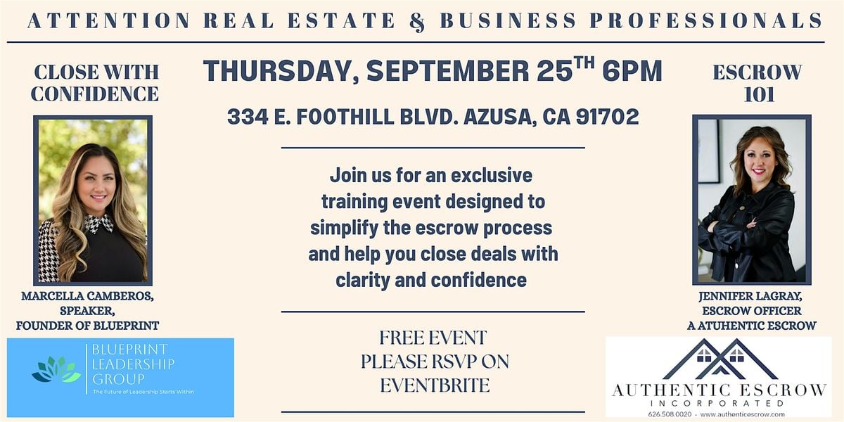 Close with Confidence: A Free Event for Real Estate, 25 September | Event in Azusa | AllEvents