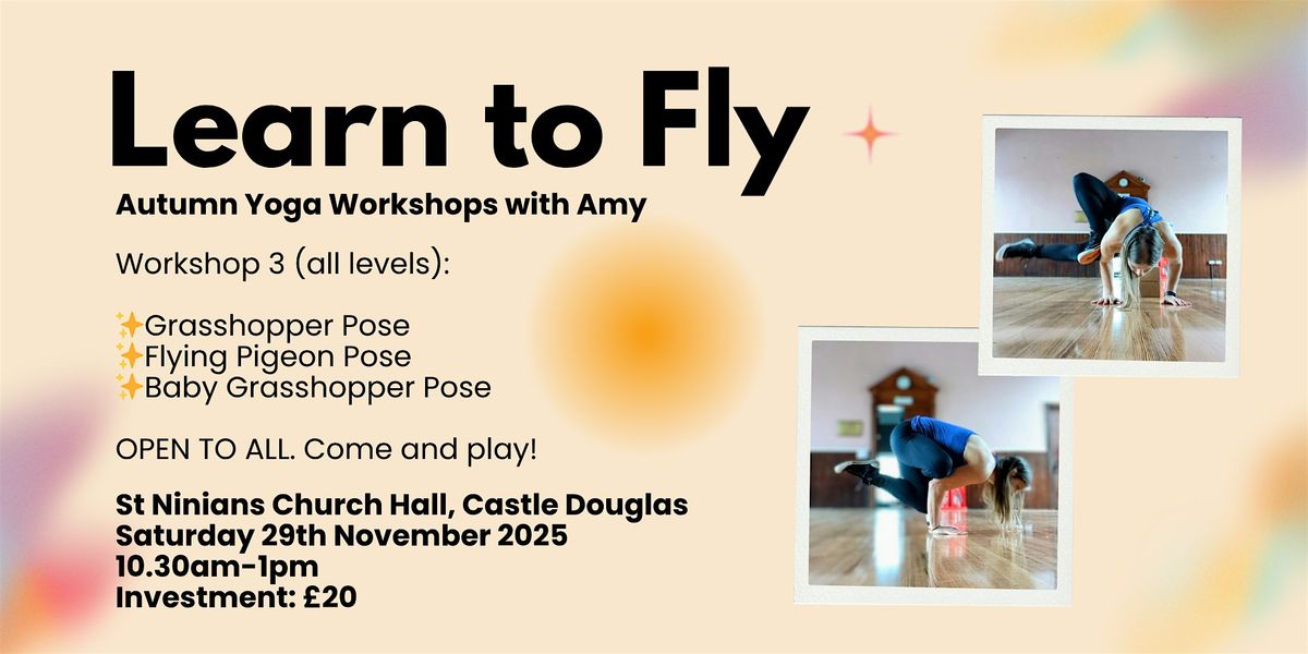 Learn to Fly! Grasshopper & More, 29 November | Event in Castle Douglas | AllEvents