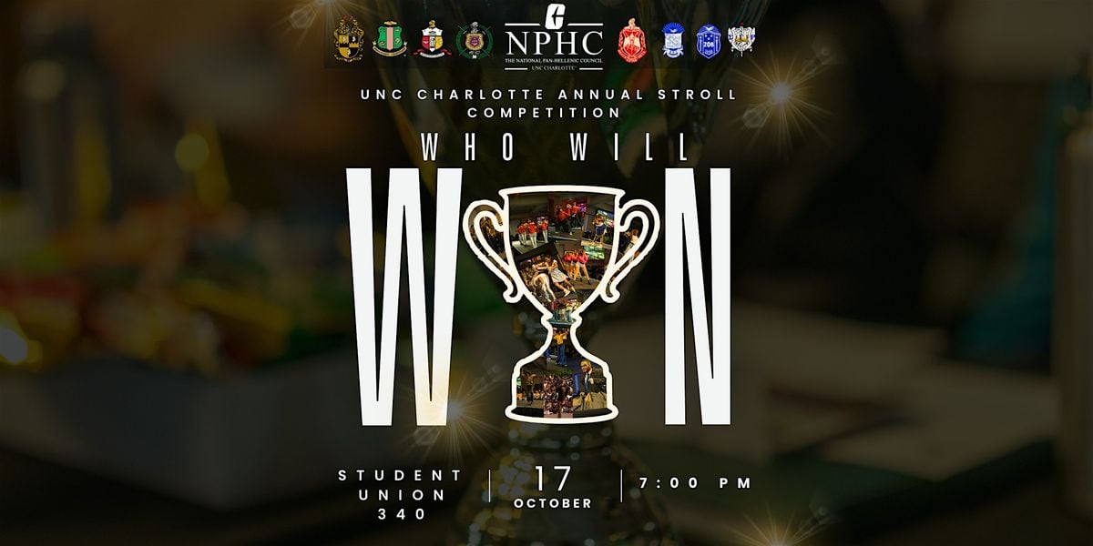 2025 UNC Charlotte NPHC Homecoming Stroll Comp, 17 October | Event in Charlotte | AllEvents