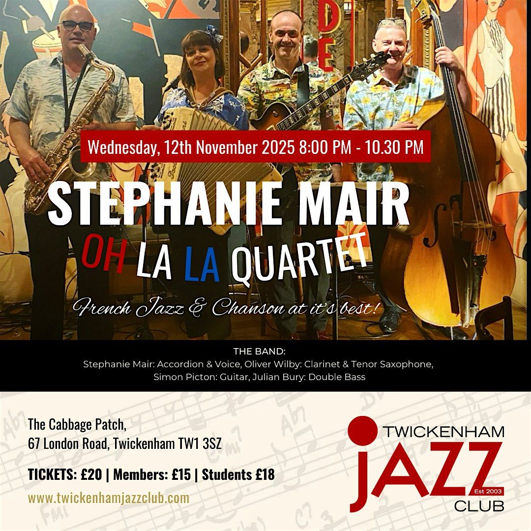 Live Jazz Sessions with Stephanie Mair ‘Oh La La Quartet’, 12 November | Event in Twickenham | AllEvents