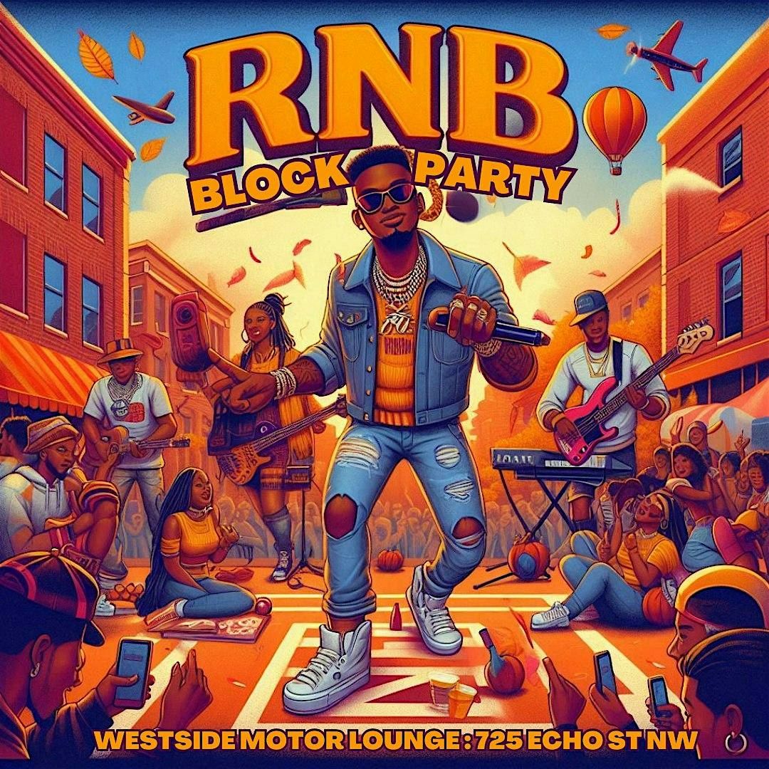 RnB Block Party : Fall Fest, Westside Motor Lounge, Atlanta, 1 November ...