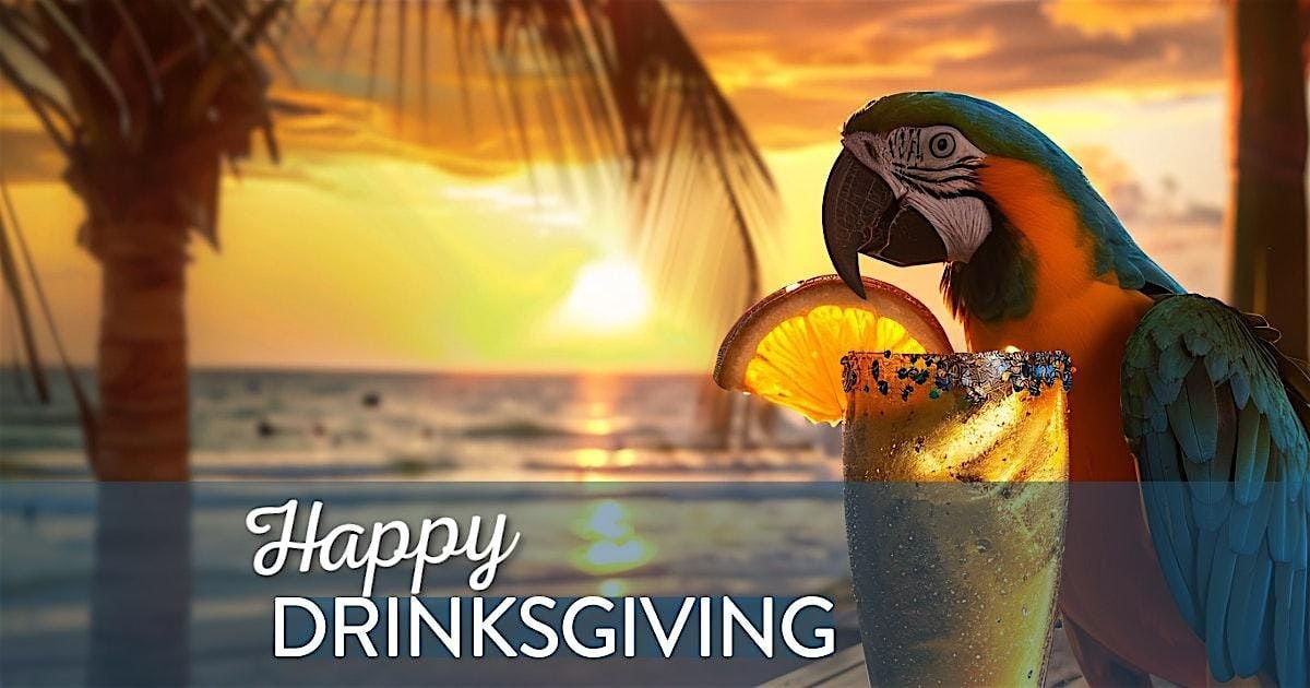 Drinksgiving at Lah De Dah Beach Bar, 26 November | Event in Fort Myers Beach | AllEvents