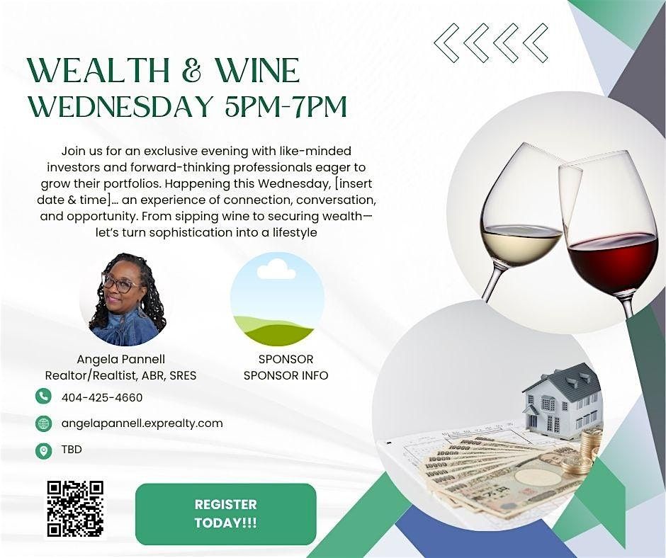 Wealth & Wine: A Candid Discussion on How to Transform Income to Wealth, 7 November | Event in McDonough