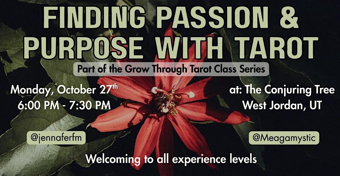 Finding Passion & Purpose with Tarot, 27 October | Event in West Jordan | AllEvents