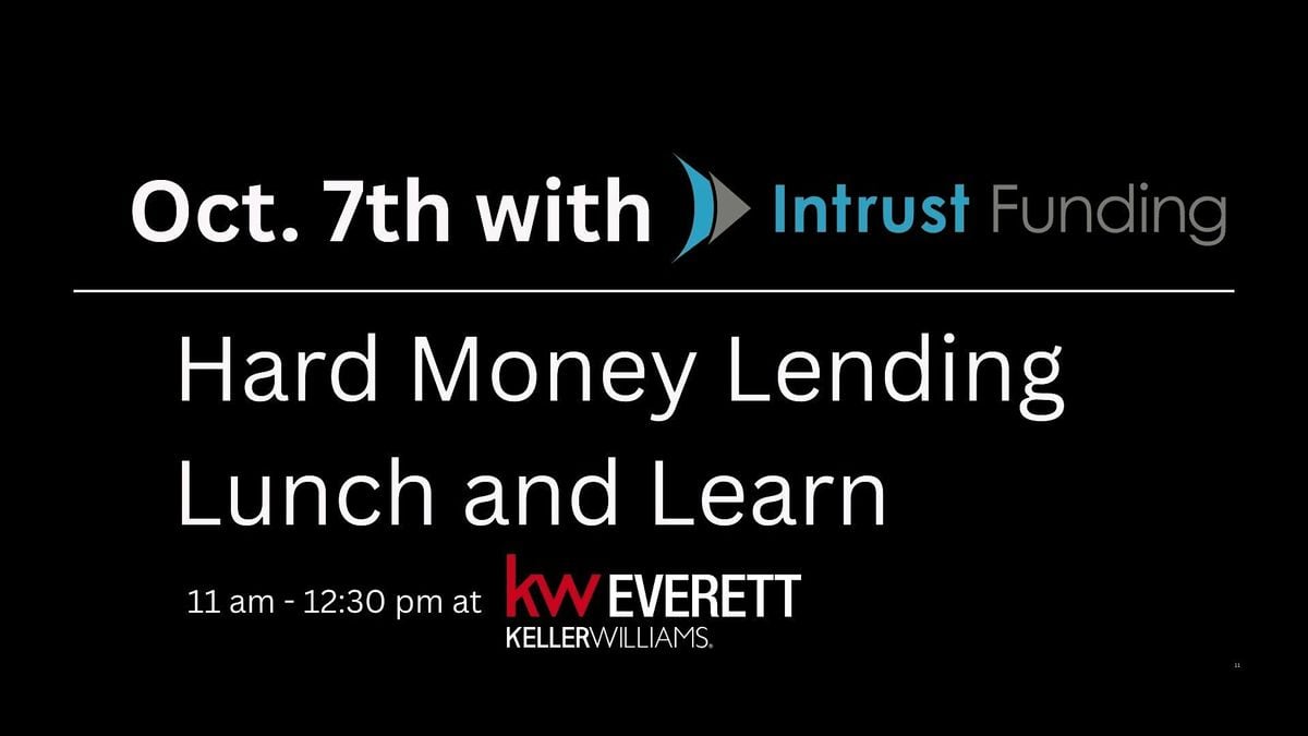 Hard Money Lunch and Learn, 2 November | Event in Everett | AllEvents