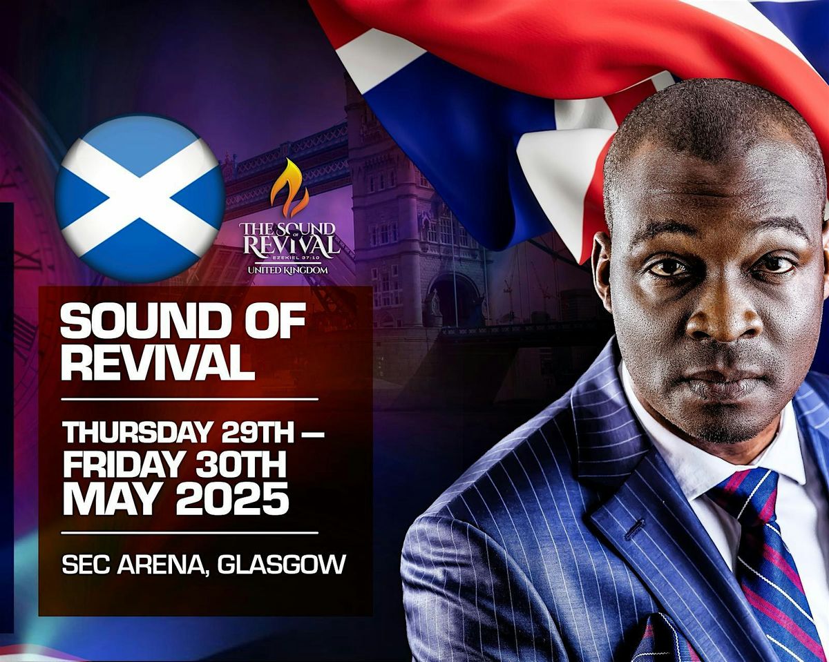 Koinonia UK - Sound of Revival SCOTLAND  2025, 29 May | Event in Glasgow | AllEvents