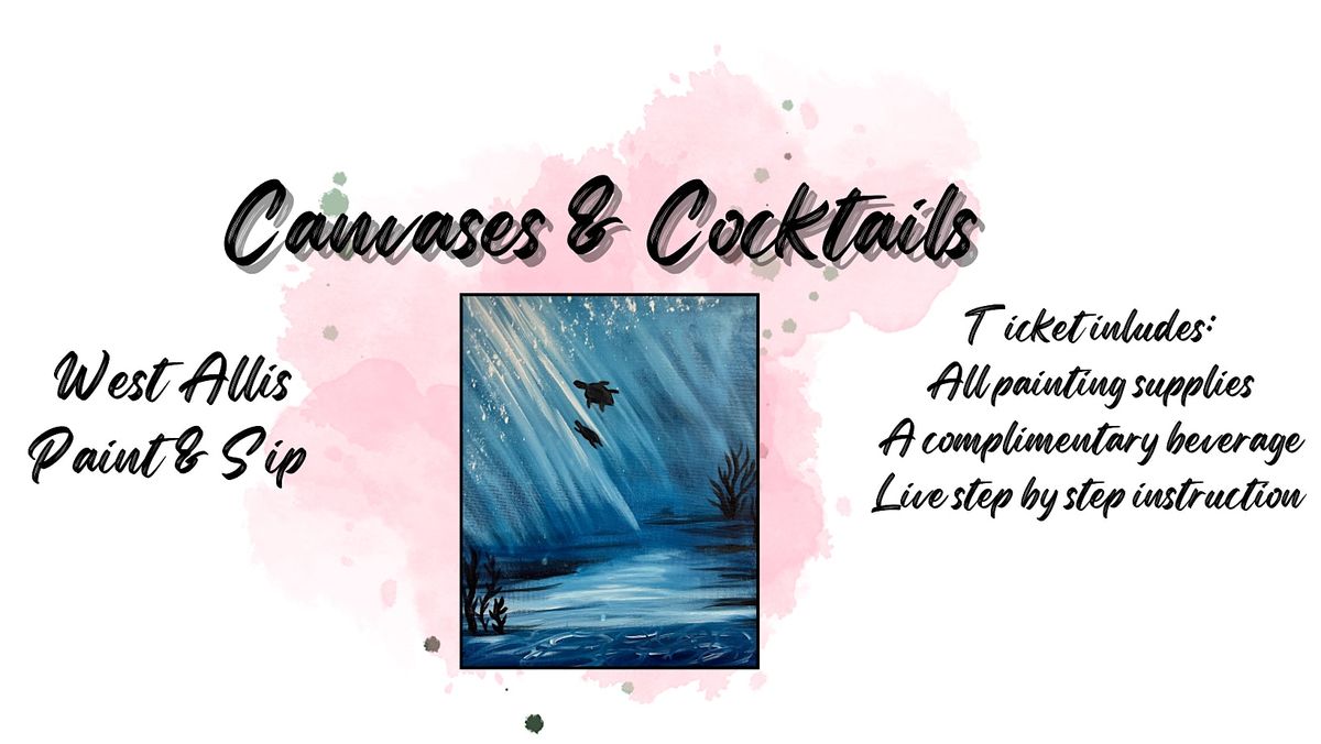 Canvases & Cocktails @ bAR wEST in West Allis! | Event in West Allis | AllEvents