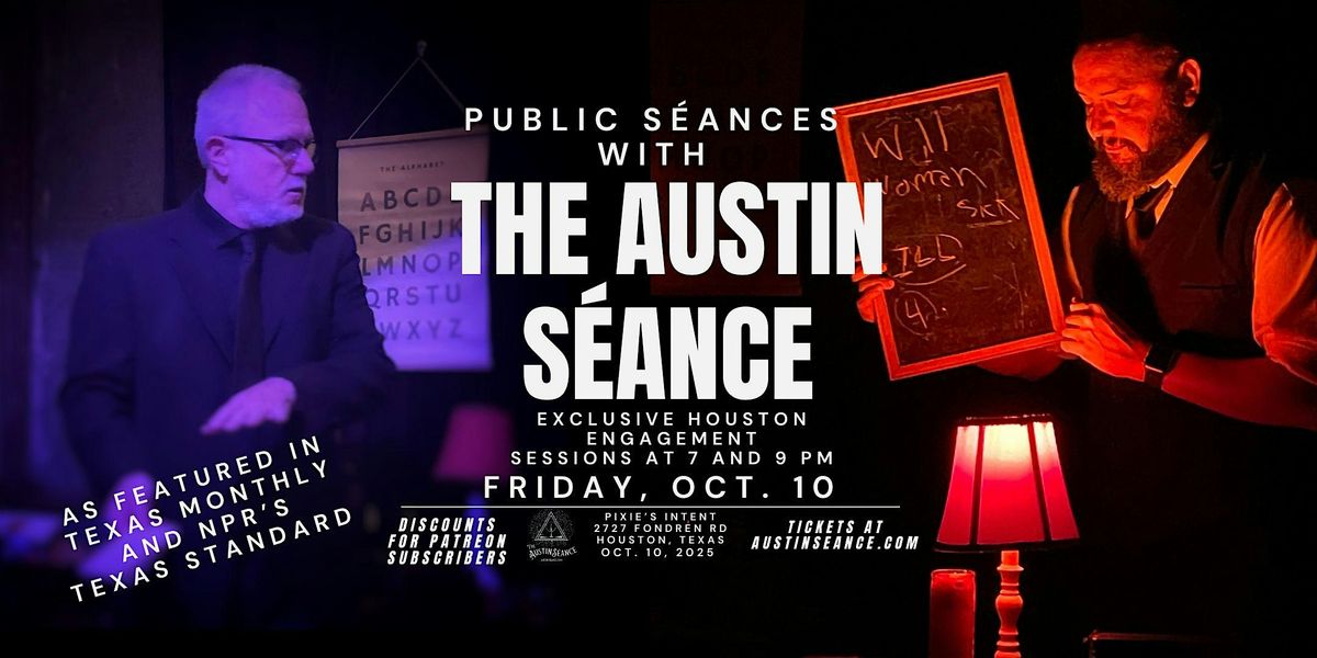 Public Séance at Pixie's Intent in Houston, Texas (First Sitting), 10 October | Event in Houston | AllEvents