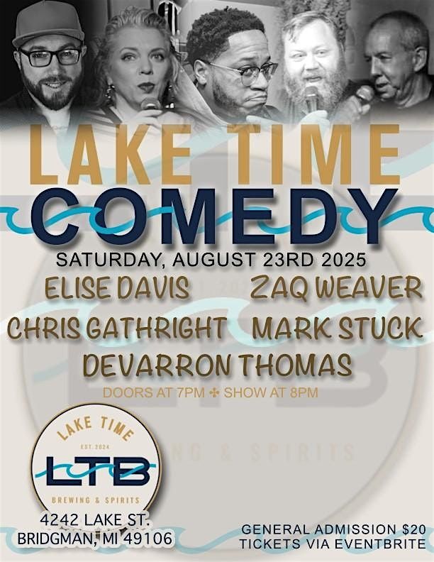 Lake Time Comedy - August - Special Event, 23 August | Event in Bridgman | AllEvents