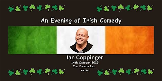 Ian Coppinger Live in Vienna @ The Comedy Pub, 14 October | Event in Wien | AllEvents