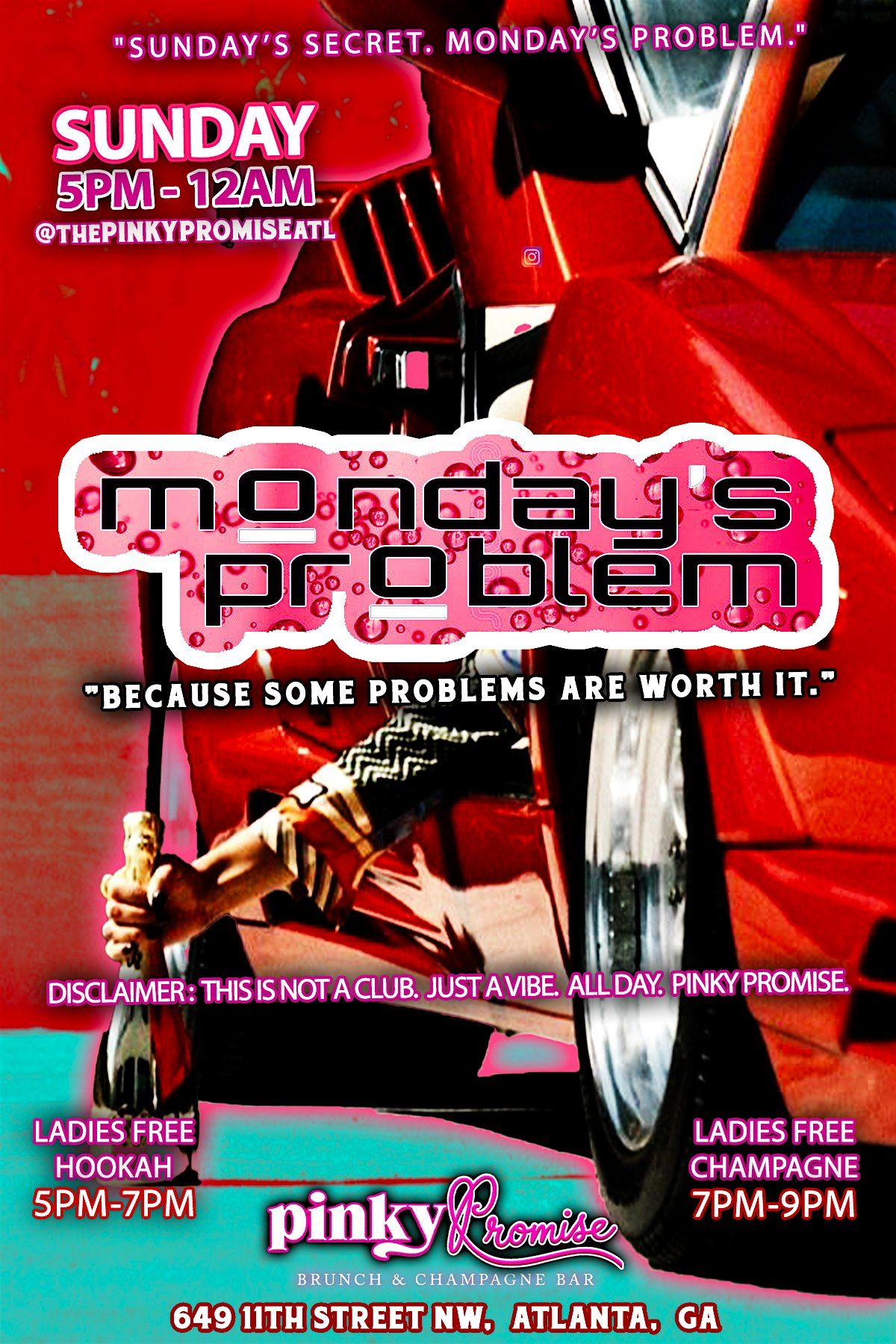 MONDAY’S PROBLEM (SUNDAY NIGHT) AT PINKY PROMISE | Event in Atlanta | AllEvents