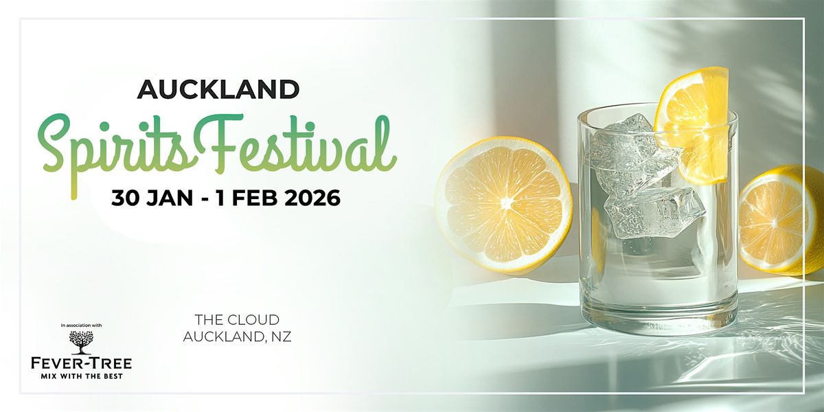 AUCKLAND SPIRITS FESTIVAL 2026