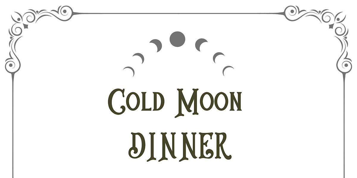 Cold Moon Dinner, 6 December | Event in Bryan | AllEvents