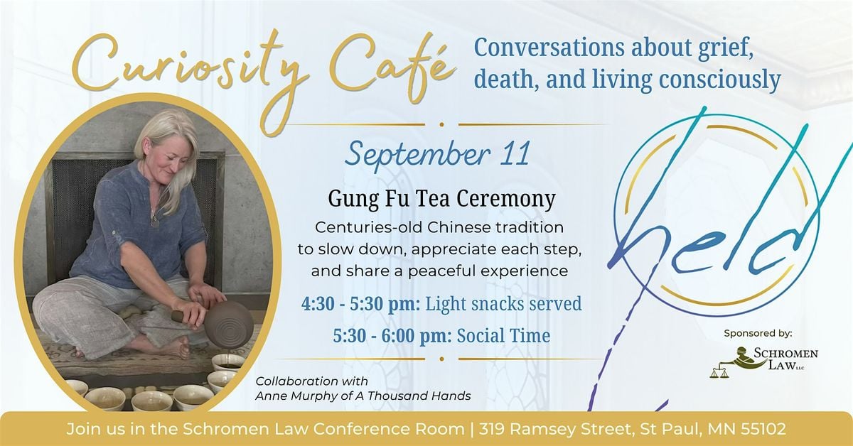 Curiosity Cafe: Gung Fu Tea Ceremony, 11 September | Event in Saint Paul | AllEvents