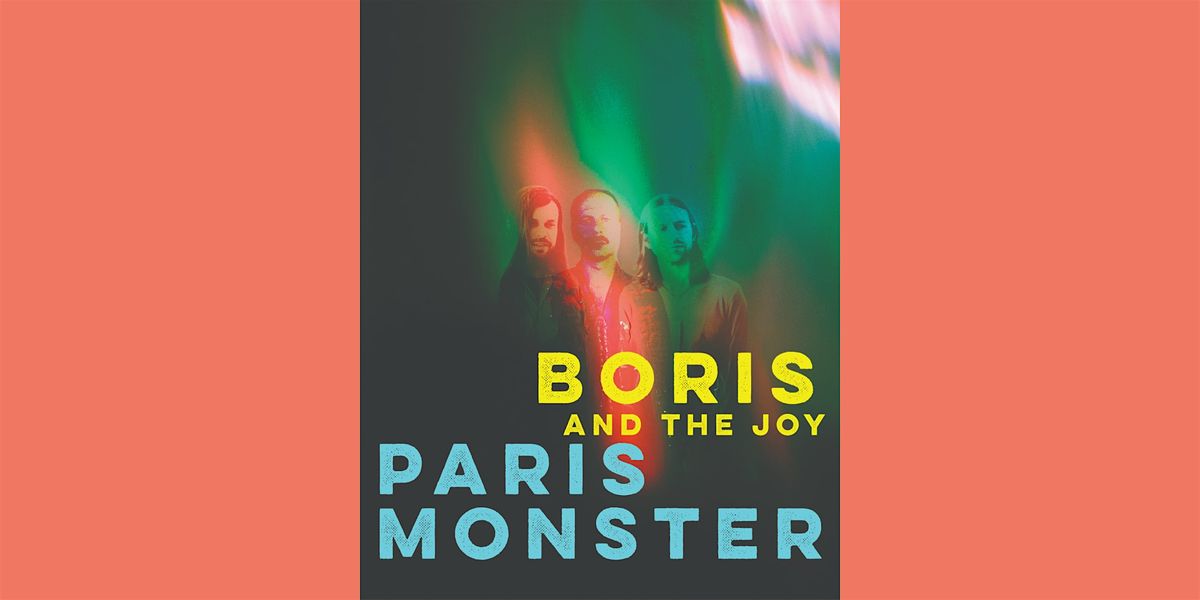 Paris Monster and Boris and the Joy, 27 September | Event in Charlotte | AllEvents