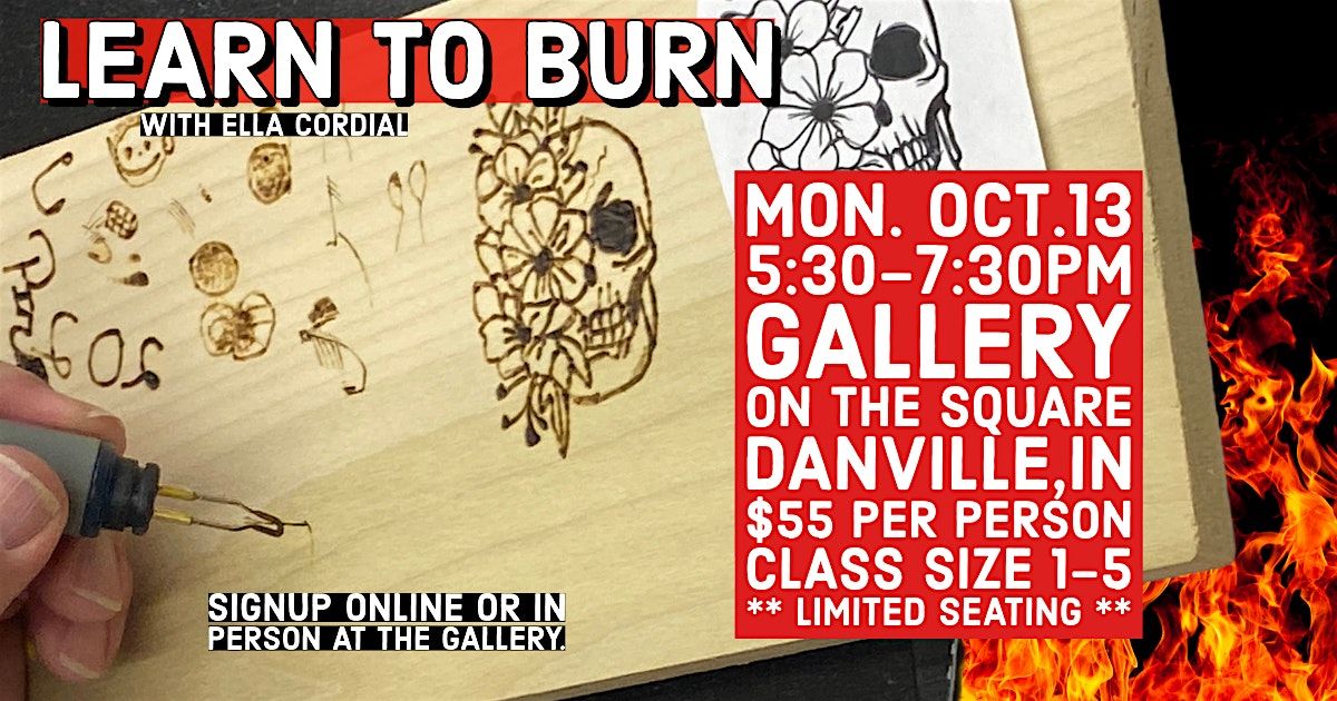 Learn to Burn - Beginners Woodburning workshop, 13 October | Event in Danville | AllEvents