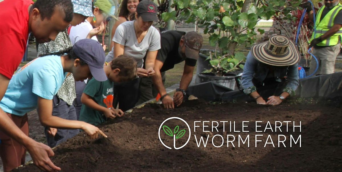 Farm-tastic Saturdays (Free Volunteer Event!), Fertile Earth Worm Farm ...