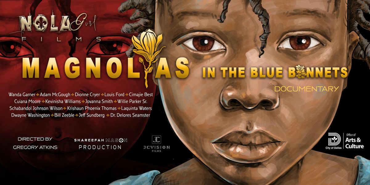 Magnolias in the Bluebonnets Screening, 28 August | Event in Grand Prairie | AllEvents