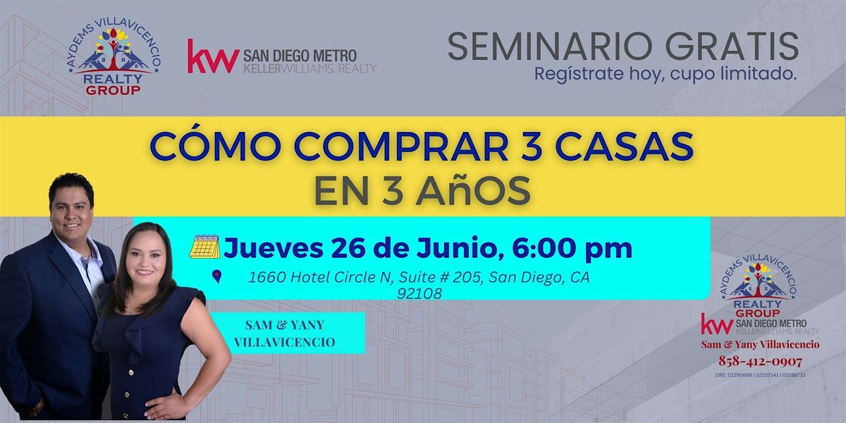 Como Comprar 3 Casas en 3 años!!, 26 June | Event in San Diego | AllEvents