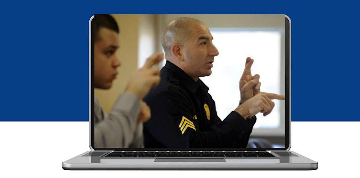 Sharp Eyes, Clear Hands: ASL Interpreting in Law Enforcement, 17 May ...