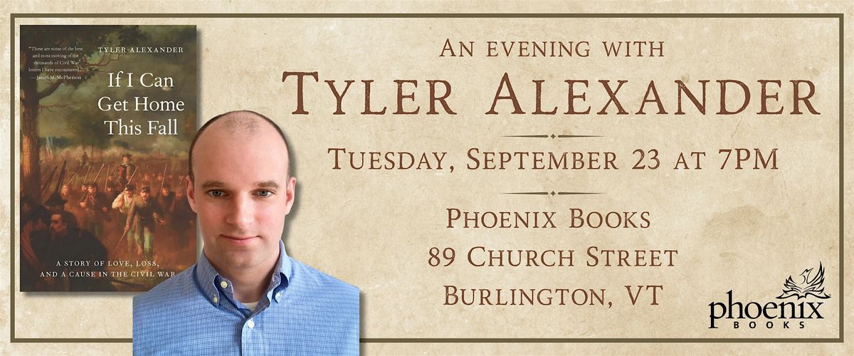 An Evening with Tyler Alexander, 23 September | Event in Burlington | AllEvents