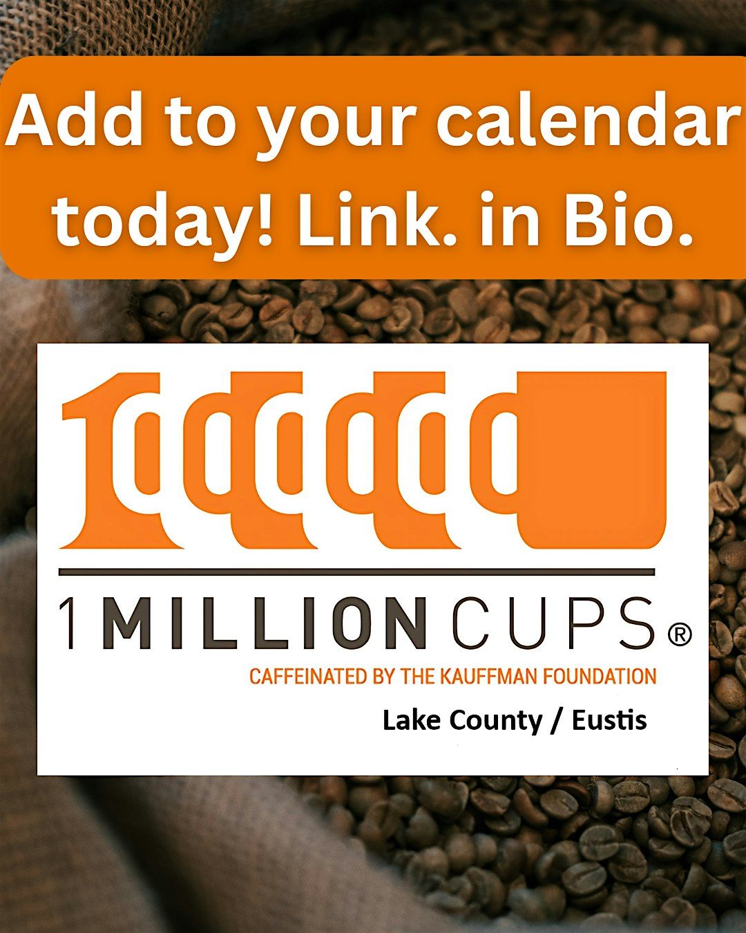 1 Million Cups Lake County / Eustis | Event in Eustis | AllEvents