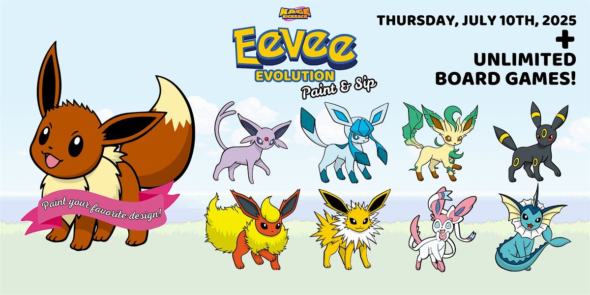 Philly - Eeeveelution  Paint & Sip | Board Game Cafe + Bar, 10 July | Event in Philadelphia | AllEvents