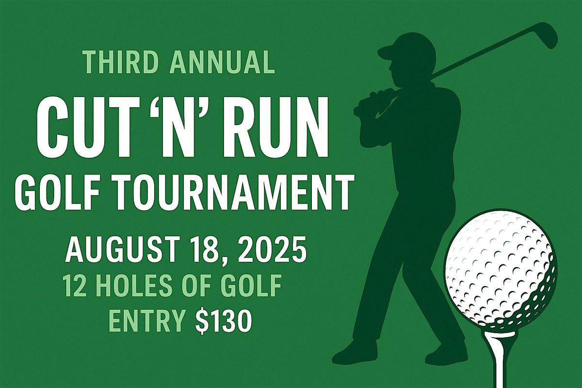 Cut N Run Third Annual Golf Tournament, 18 August | Event in Markham | AllEvents