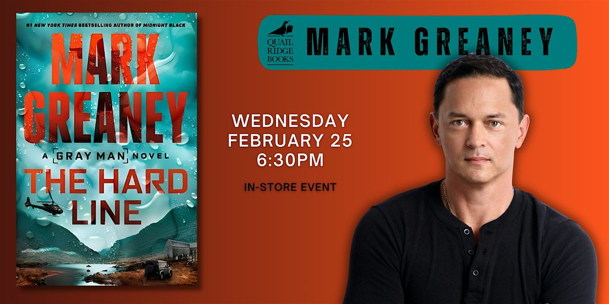 Mark Greaney | The Hard Line, 25 February | Event in Raleigh | AllEvents
