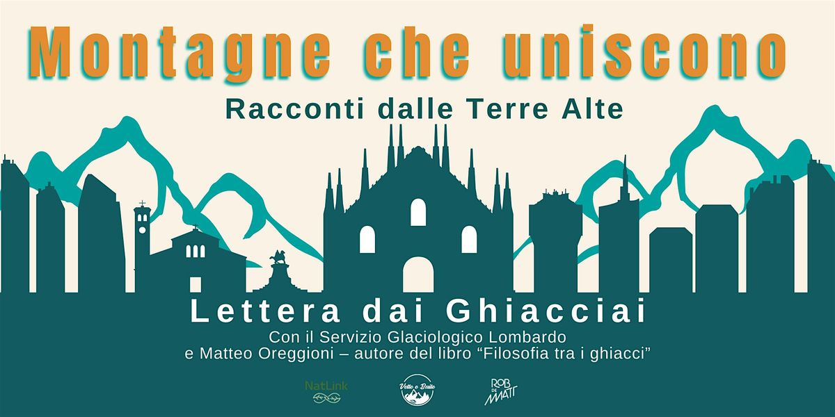 Montagne che Uniscono - Lettera dai Ghiacciai