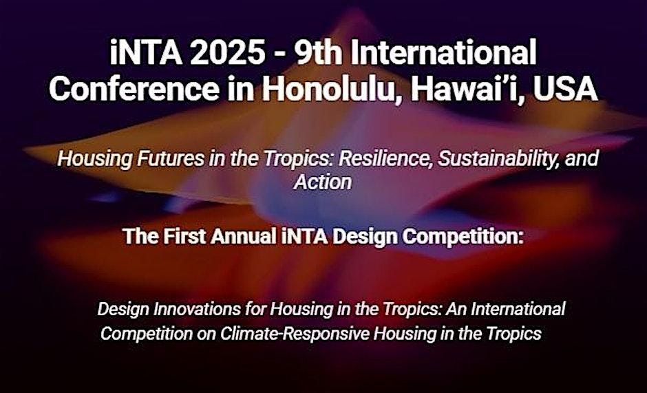 iNTA 2025 Design Competition: DEADLINE EXTENDED (OCT.20TH), 20 October | Event in Honolulu | AllEvents