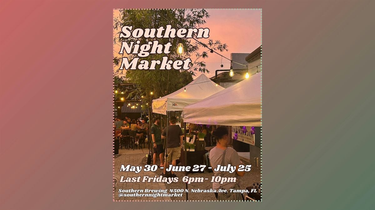 Southern Night Market, 30 May | Event in Tampa | AllEvents