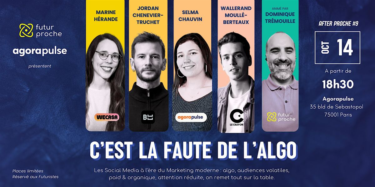 AP#9 - C'est la faute de l'algo (w/ Agorapulse), 14 October | Event in Paris | AllEvents