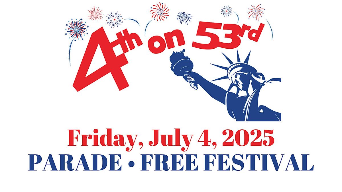 4th on 53rd Parade and Free Festival, 4 July | Event in Chicago | AllEvents