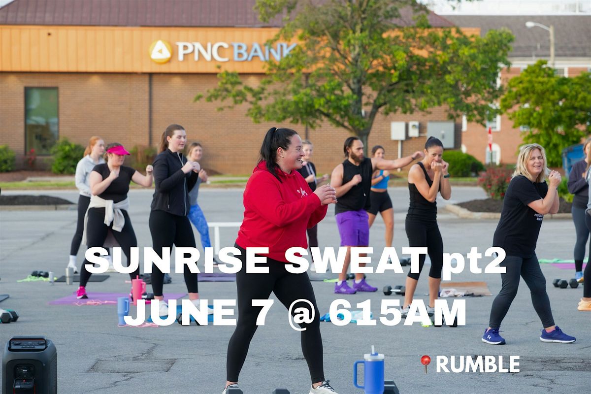 SUNRISE SWEAT PT.2, 7 June | Event in Louisville | AllEvents
