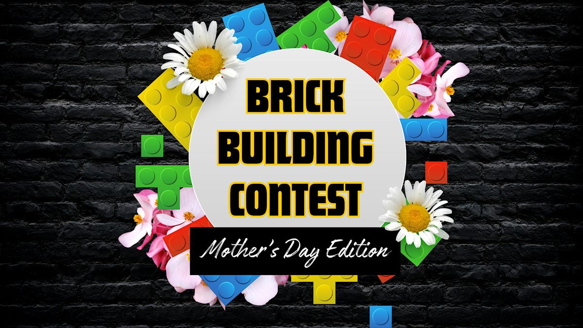 Brick Building Bonanza! Mother's Day Edition, 11 May | Event in Circle Pines | AllEvents