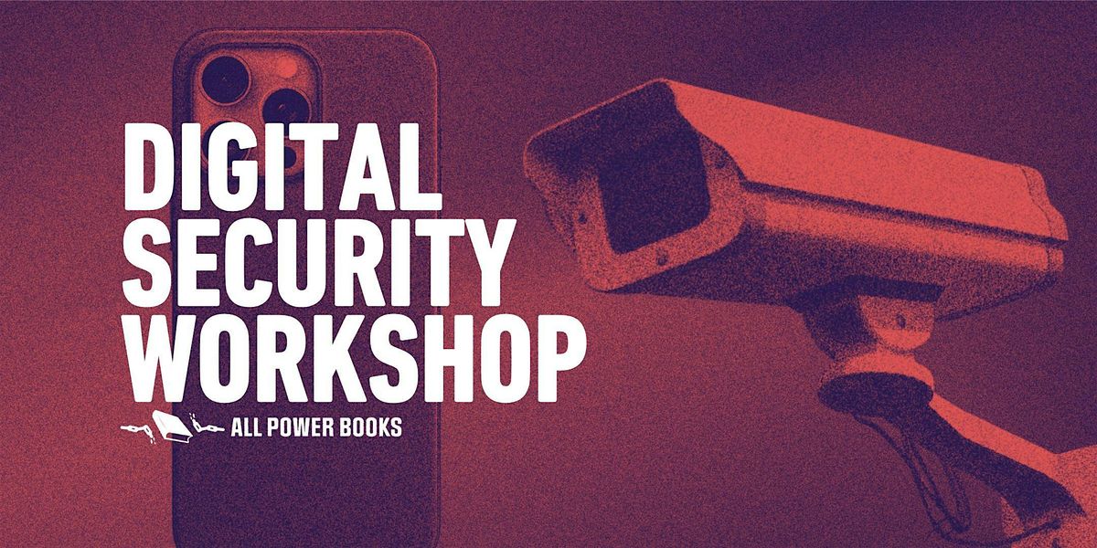 Digital Security Workshop, 23 October | Event in Los Angeles | AllEvents