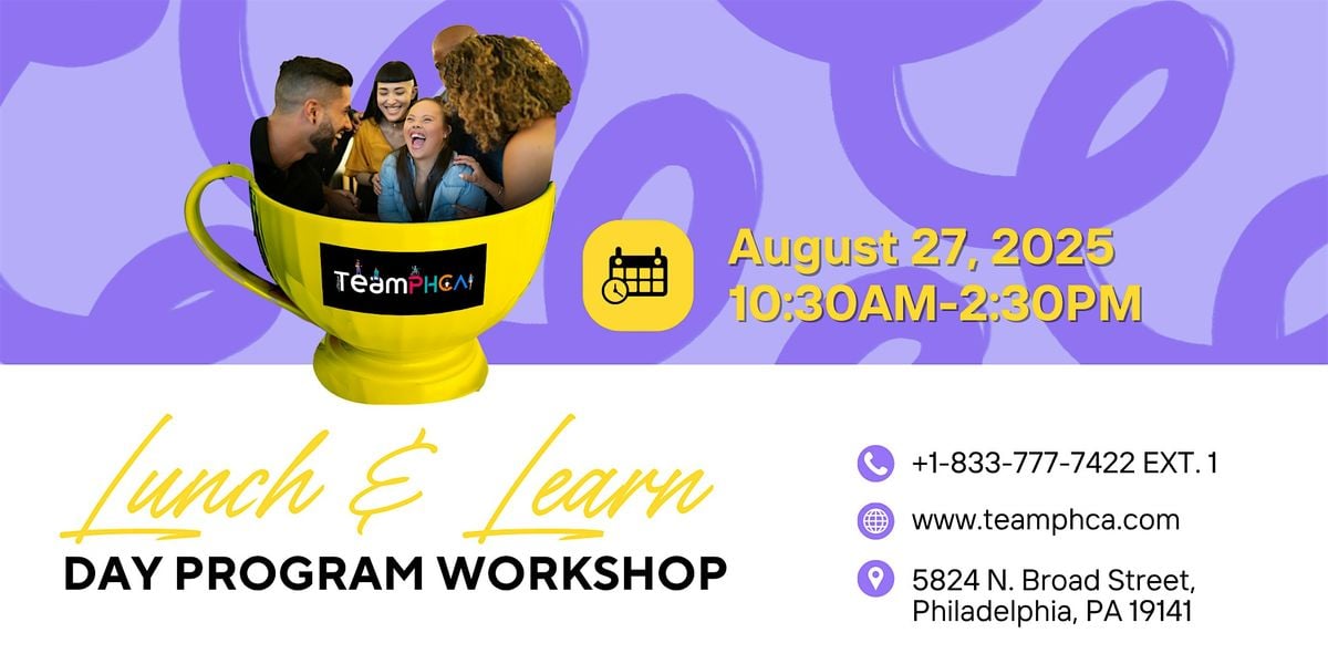 Lunch & Learn Day Program Workshop 2025, 27 August | Event in Philadelphia | AllEvents