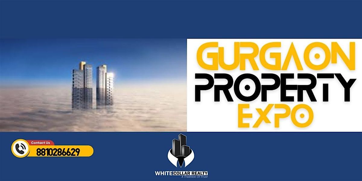 Gurgaon Property Expo in June, 28 June | Event in Gurugram | AllEvents