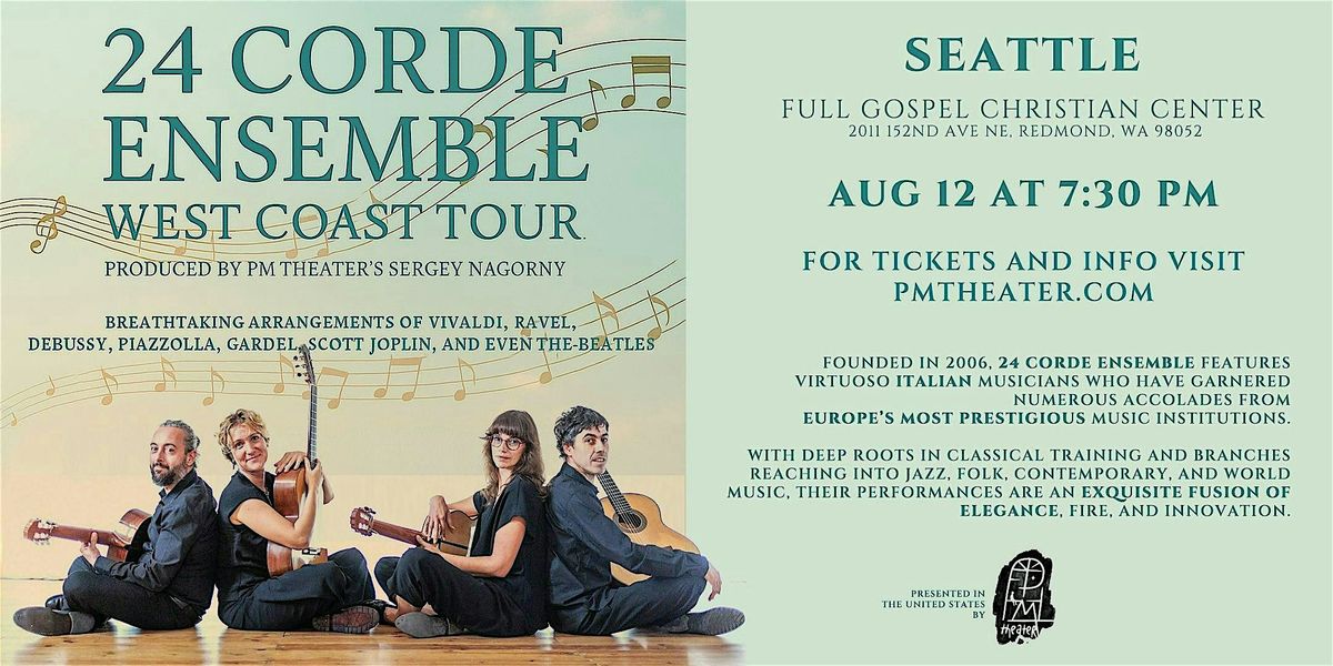 24 Corde Ensemble - West Coast Tour 2025, 12 August | Event in Redmond | AllEvents